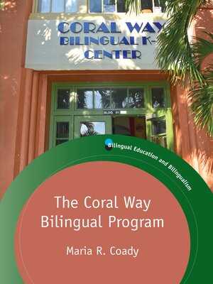 cover image of The Coral Way Bilingual Program